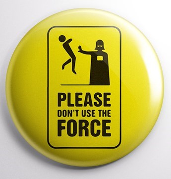 Dont Use Force