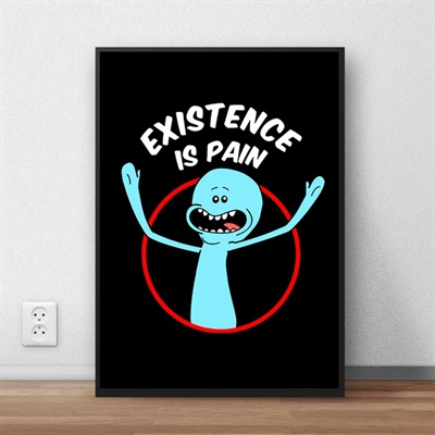 EXISTENCE IS PAIN
