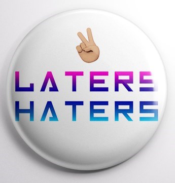 Laters Haters