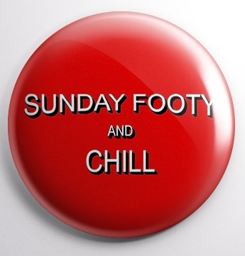 Sunday Footy & Chill