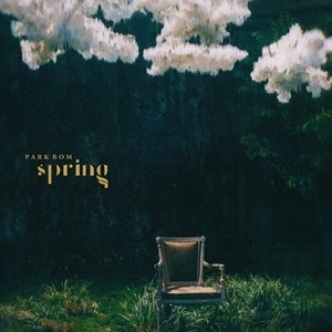 Park Bom - Bom Park - Official Album - Spring - 2ne1 