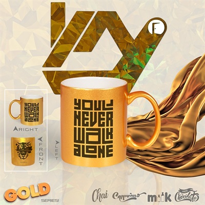 You'll Never Walk Alone (Gold Mug)