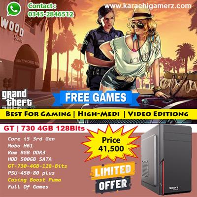 Core i5 3rd Generation | RAM 8GB | HDD 500GB Sata | GPU GT 730 4GB | Boost Puma Casing With Games