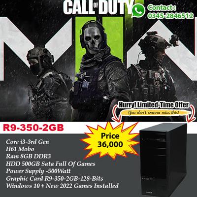 Core i3 3rd Generation -HDD 500GB - Ram 8GB Graphic Card  R9 360 2GB 128Bits New Games Installed