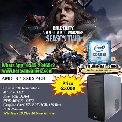 Gaming PC Core i5 6th generation With R7 350X 4GB 128Bits - 8GB Ram DDR4 - 500GB Drive New Game Installed 