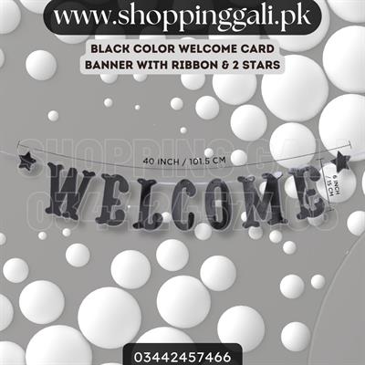 BLACK COLOR WELCOME WORD BANNER WITH RIBBON LACE