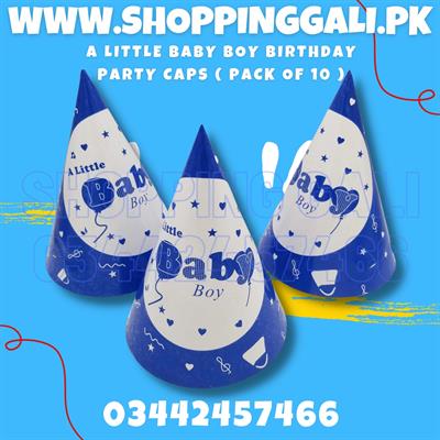 A LITTLE BABY BOY BIRTHDAY PARTY CAPS ( PACK OF 10 BIRTHDAY CAPS )