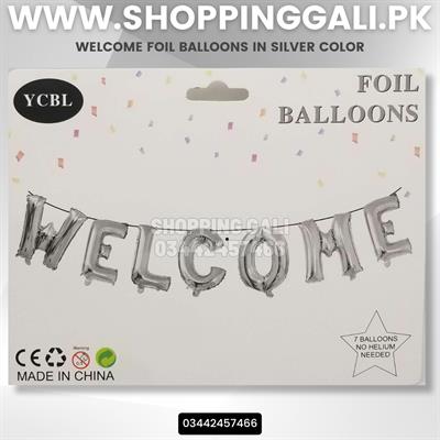 WELCOME FOIL BALLOON IN SILVER COLOR ( 16 INCH SIZE )