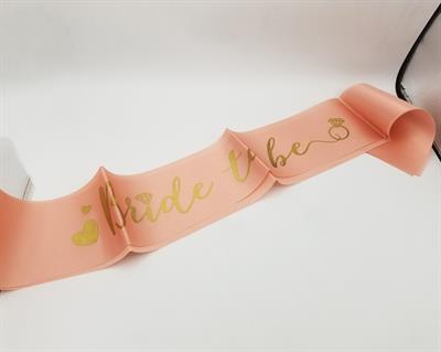 BRIDE TO BE SASH IN PEACH GOLDEN COLOR BRIDAL SHOWER PARTY WEAR SASH