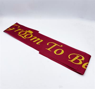 GROOM TO BE SASH FOR WEDDING PARTY WEAR IN MAROON GOLDEN COLOR