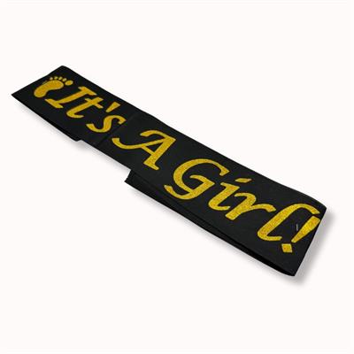 ITS A GIRL SASH IN BLACK COLOR - BABY SHOWER SASH FOR PARTY WEAR