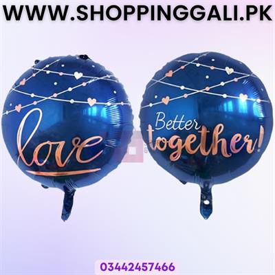 LOVE BETTER TOGETHER FOIL BALLOON - BLUE COLOR FOIL BALLOONS - ANNIVERSARY FOIL BALLOON