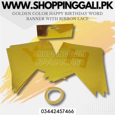 GOLDEN COLOR HAPPY BIRTHDAY WORD BANNER WITH RIBBON LACE