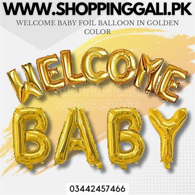 WELCOME BABY FOIL BALLOON IN GOLDEN COLOR ( 16 INCH SIZE )