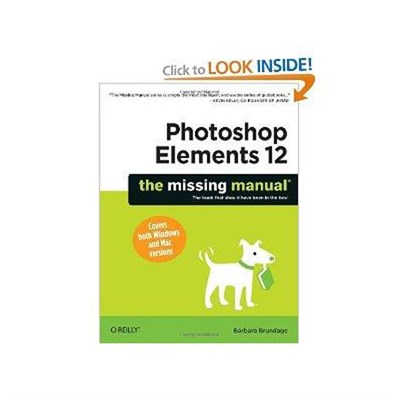 Photoshop Elements 12: The Missing Manual