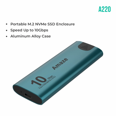 Amaze Portable M.2 NVME SSD Enclosure 10Gbps Aluminium Alloy Type C + USB Case - A220