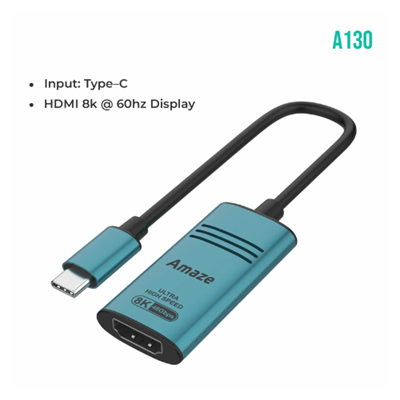 Amaze Type C to HDMI 8k Adapter, 60Hz, Aluminum Alloy A130