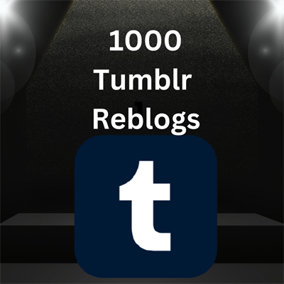 1000 Tumblr  Reblogs