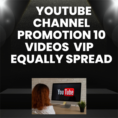 YouTube Channel Promotion 10 Videos  VIP Equally Spread 