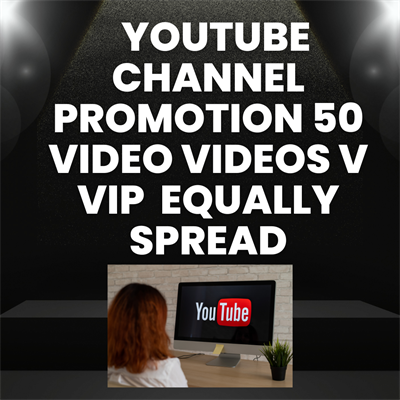 YouTube  Channel Promotion 50 Videos  Equally Spread Real Users 