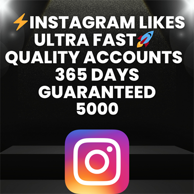 5000 Instagram Likes Quality Accounts 365 Days Guaranteed