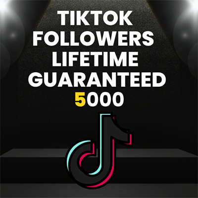 5000 Tiktok Followers Refill Lifetime  Drop Non Drop