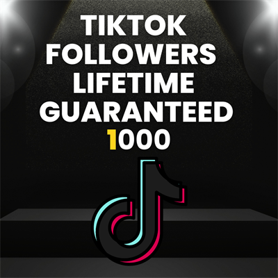 1000 Tiktok Followers Refill Lifetime Drop Non Drop