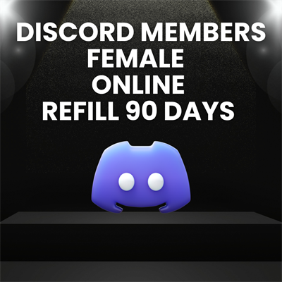 1000 Discord Members FEMALE ONLINE Refill  90 Days
