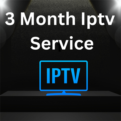 3 Month Iptv Service