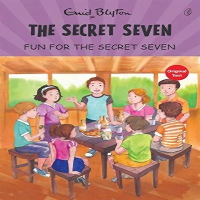 Fun For The Secret Seven : The Secret Seven Series (book 15)