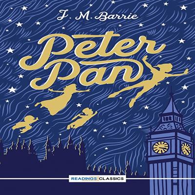 Peter Pan by James Matthew Barrie