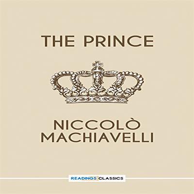 The Prince (Readings Classics)