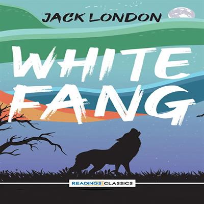 White Fang by Jack London